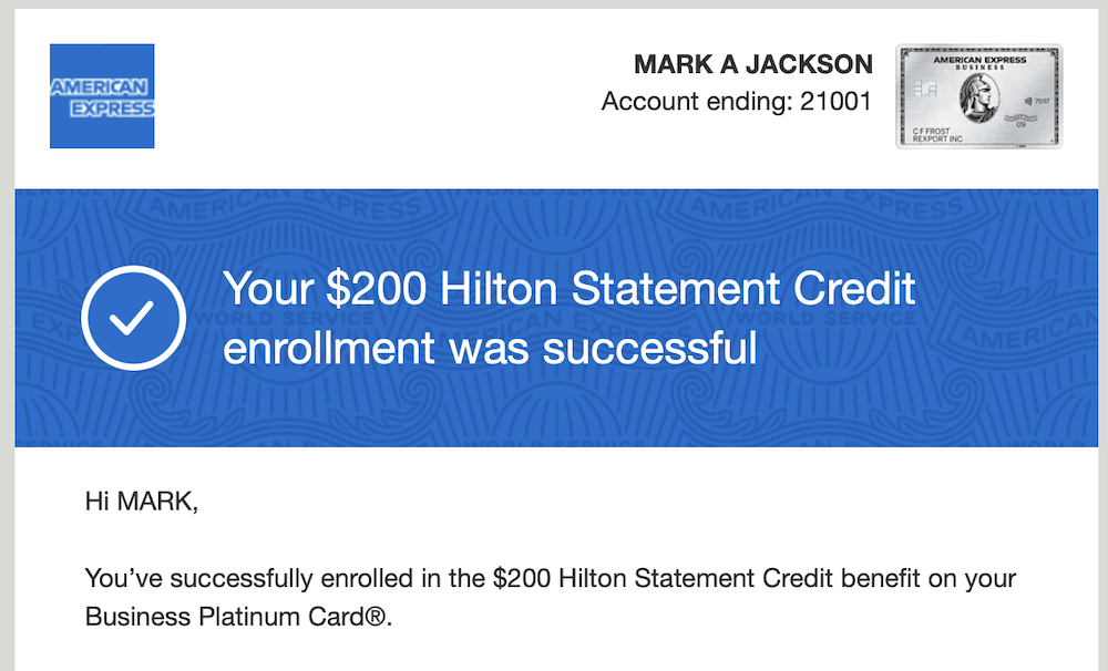 $200 Hilton Benefit confirmation
